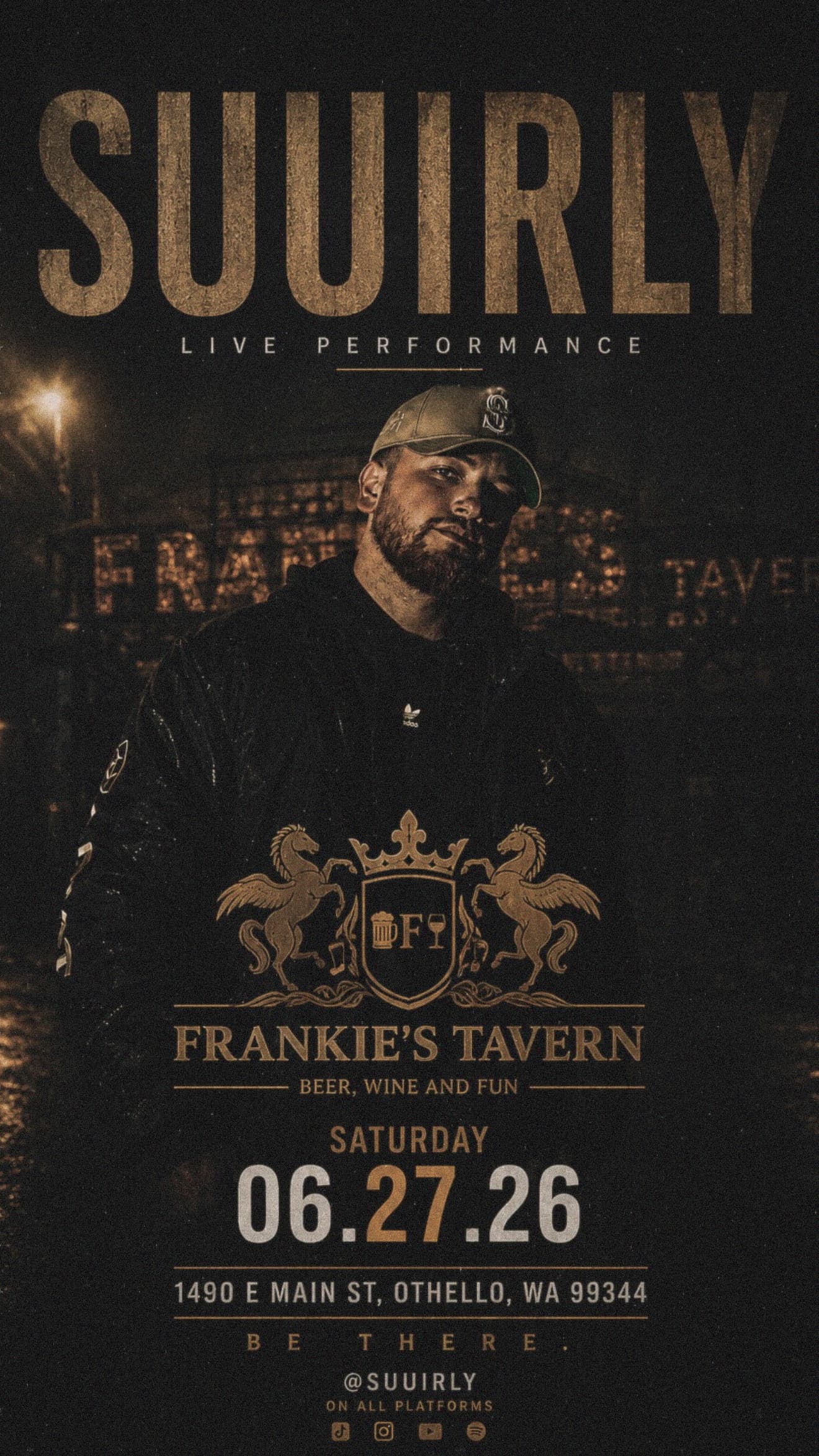 suuirly live performance poster for Frankie's Tavern on June 27, 2026 in Othello, Washington